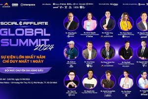 SOCIAL & AFFILIATE GLOBAL SUMMIT 2024 HỘI THẢO VỀ GIẢI PHÁP TĂNG TRƯỞNG TRÊN CÁC NỀN TẢNG SỐ